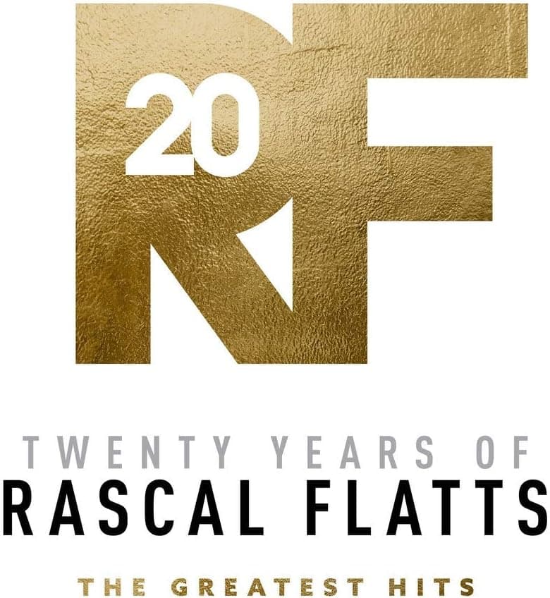 Twenty Years Of Rascal Flatts - The Greatest Hits [2 LP]