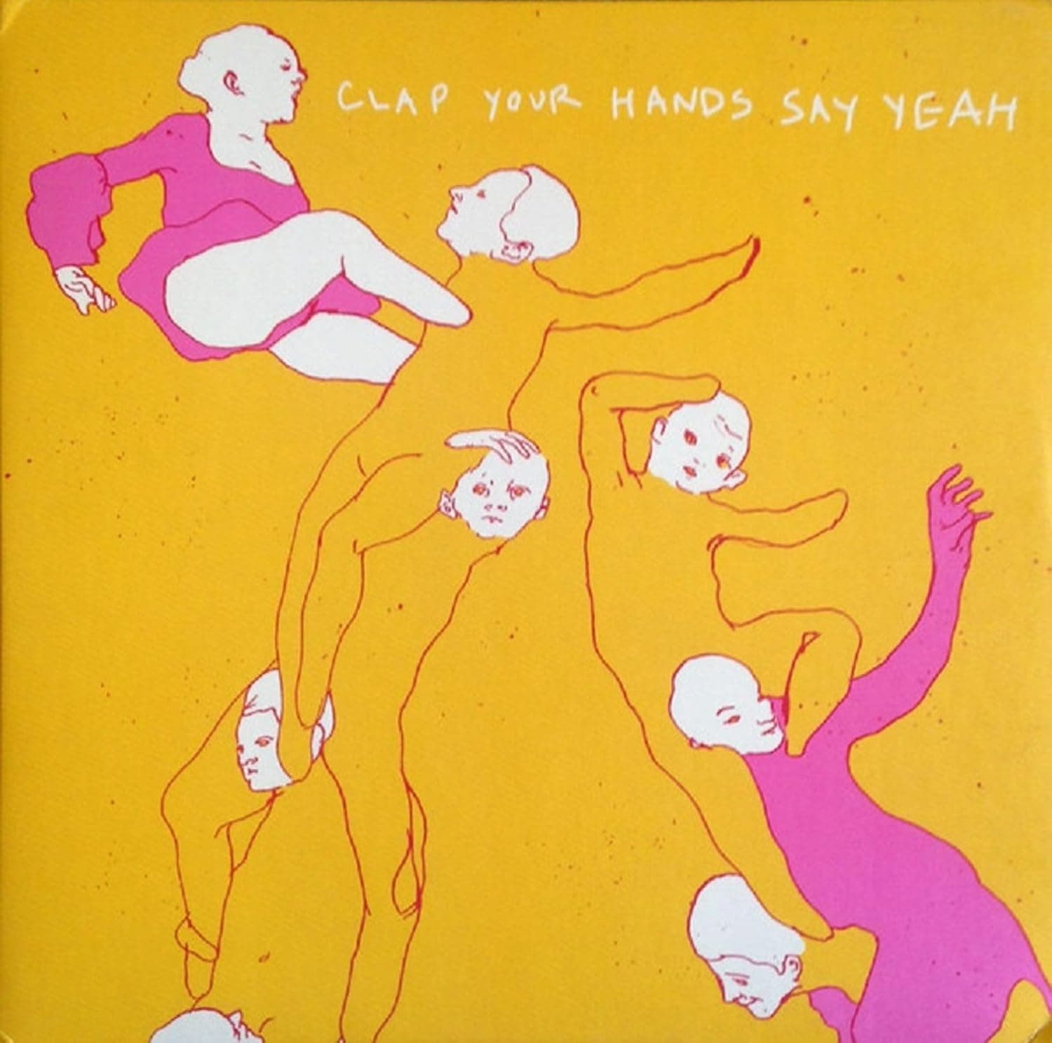 CLAP YOUR HANDS SAY YEAH (WHITE VINYL)